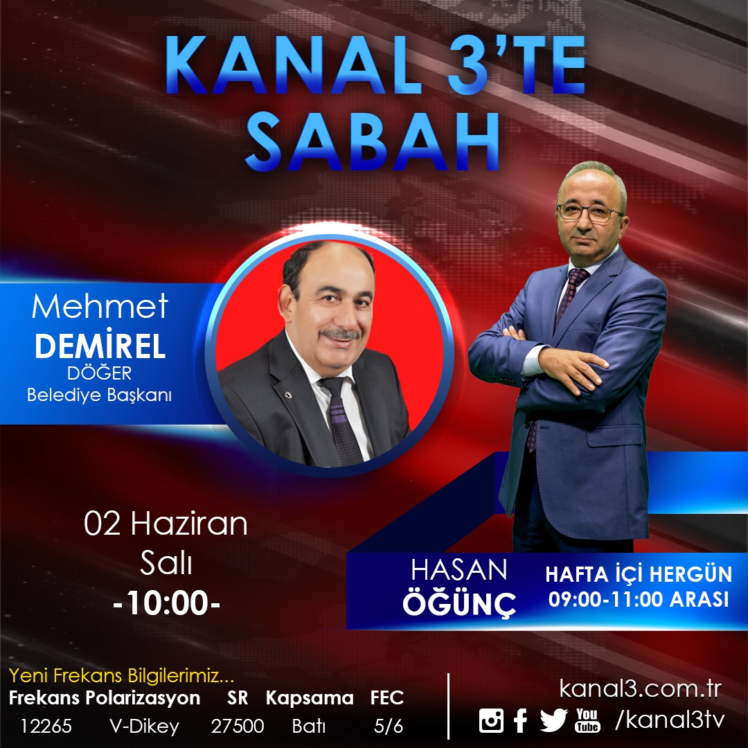 Döğer Belediye başkanı Mehmet Demirel Kanal 3 ekranlarında